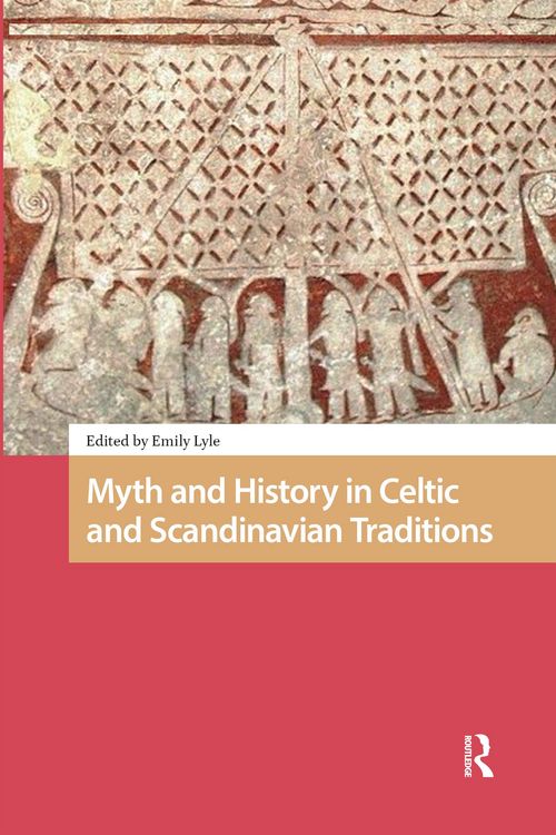 Produktbild: Myth and History in Celtic and Scandinavian Traditions