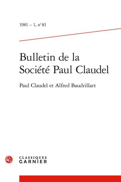Produktbild: Bulletin de la Societe Paul Claudel; Paul Claudel et Alfred Baudrillar