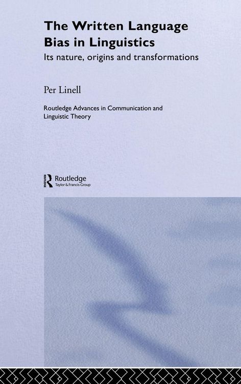 Produktbild: The Written Language Bias in Linguistics