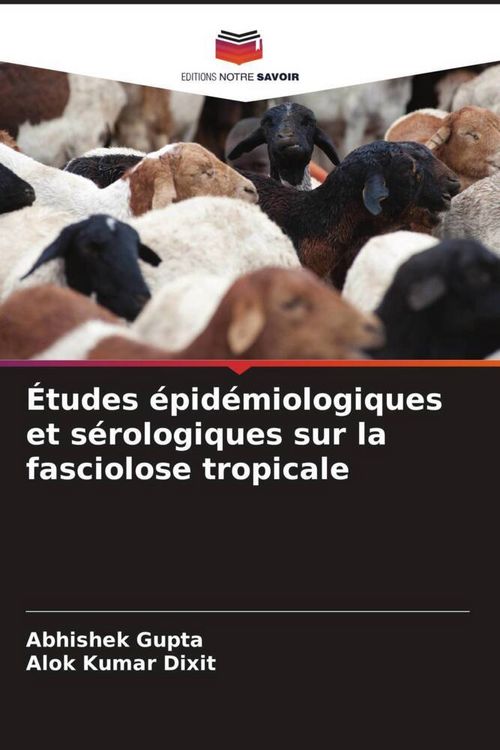 Produktbild: &Eacute;tudes &eacute;pid&eacute;miologiques et s&eacute;rologiques sur la fasciolose tropicale