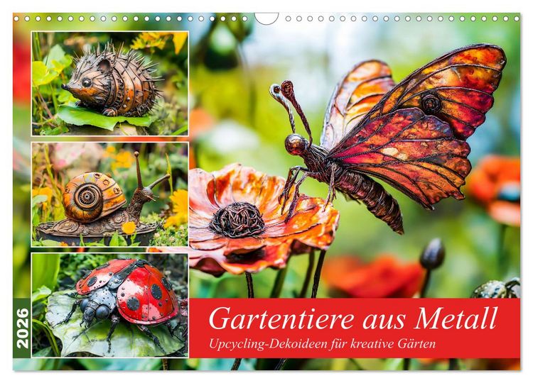 Produktbild: Gartentiere aus Metall - Upcycling-Dekoideen f&uuml;r kreative G&auml;rten (Wandkalender 2026 DIN A3 quer), CALVENDO Monatskalender