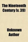 Produktbild: The Nineteenth Century (Volume 39)