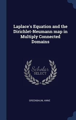 Produktbild: Laplace's Equation and the Dirichlet-Neumann map in Multiply Connected Domains
