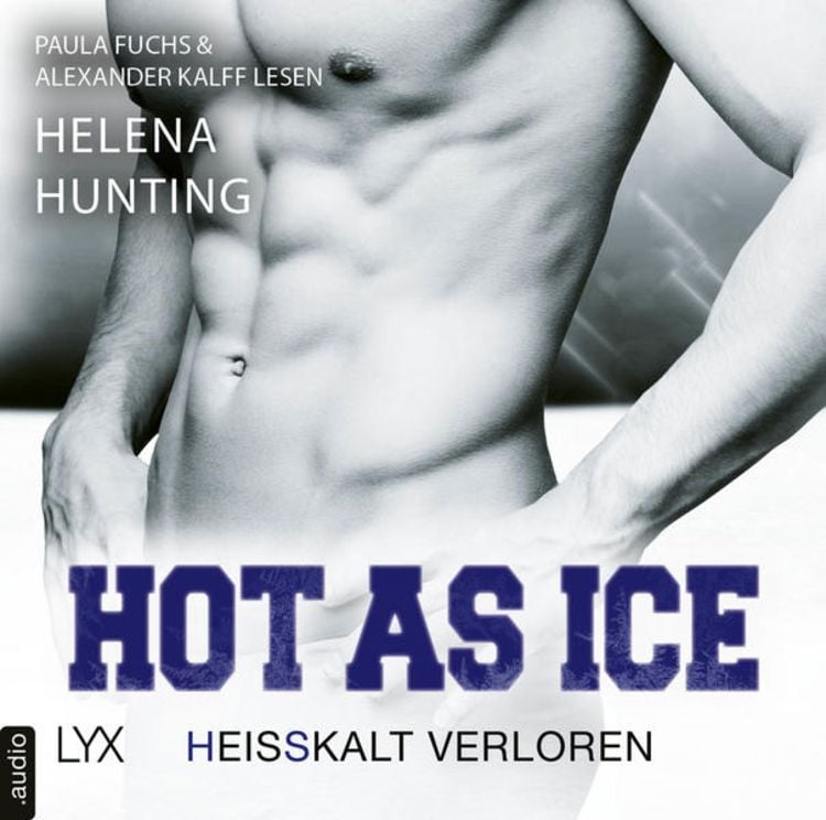 Bild vom Artikel Hot as Ice - Heißkalt verloren vom Autor Helena Hunting