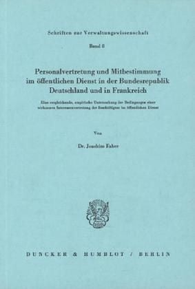 Produktbild: Personalvertretung und Mitbestimmung im &ouml;ffentlichen Dienst in der Bundesrepublik Deutschland und in Frankreich.