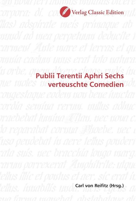 Produktbild: Publii Terentii Aphri Sechs verteuschte Comedien