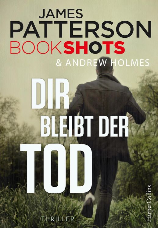 Bild vom Artikel Dir bleibt der Tod vom Autor James Patterson