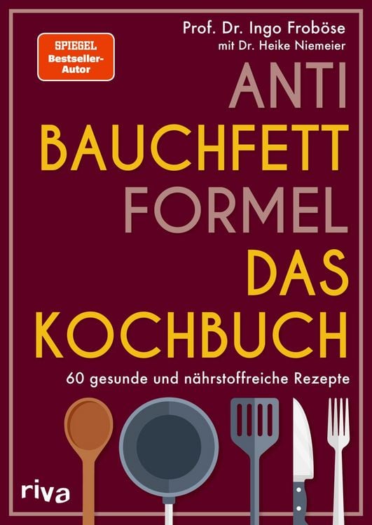 Produktbild: Anti-Bauchfett-Formel &ndash; Das Kochbuch