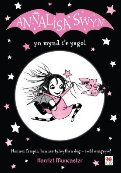 Produktbild: Cyfres Annalisa: Annalisa Swyn yn Mynd i'r Ysgol