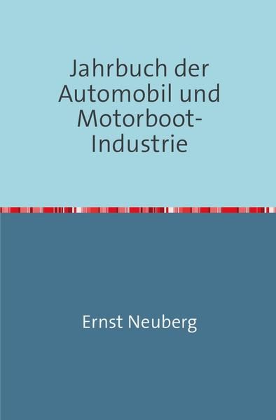 Produktbild: Jahrbuch der Automobil und Motorboot-Industrie