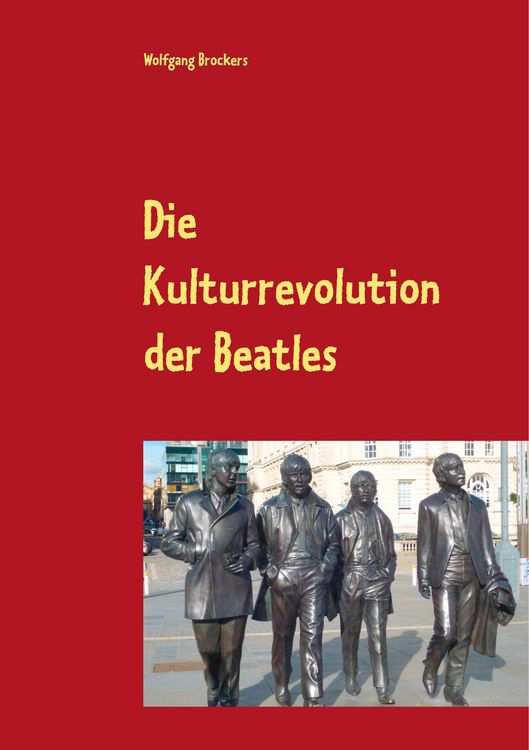 Produktbild: Die Kulturrevolution der Beatles