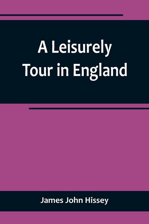 Produktbild: A Leisurely Tour in England