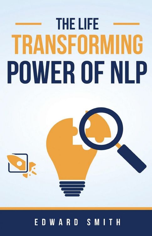 Produktbild: The Life Transforming Power of NLP
