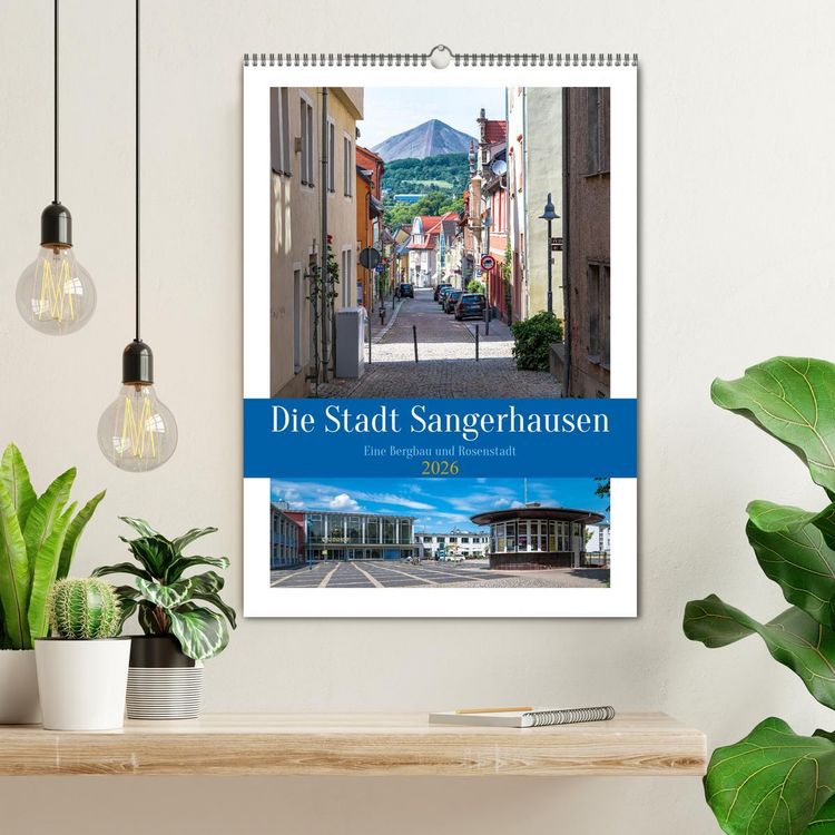Produktbild: Die Stadt Sangerhausen (Wandkalender 2026 DIN A2 hoch), CALVENDO Monatskalender