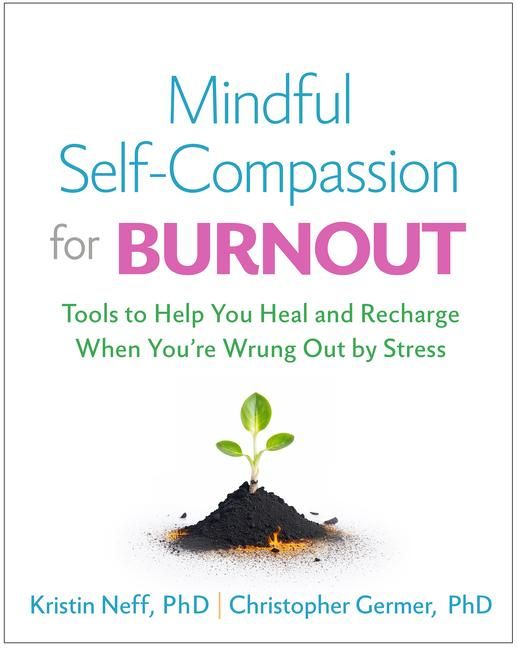 Produktbild: Mindful Self-Compassion for Burnout