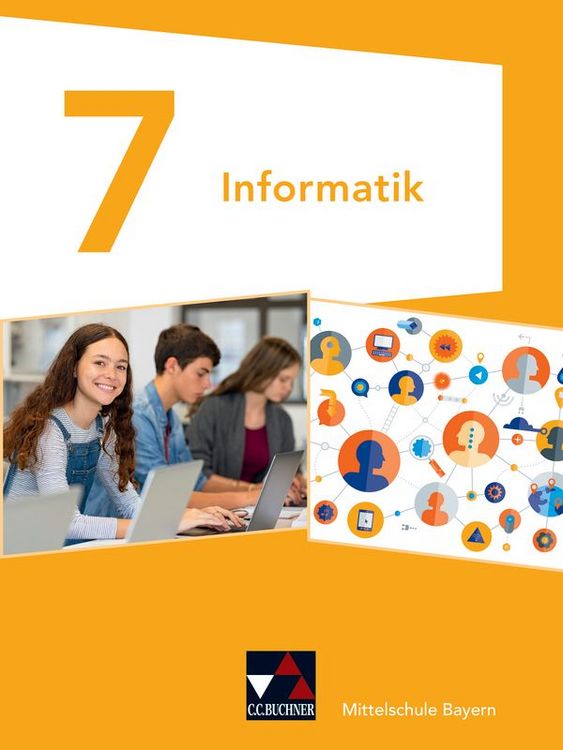 Produktbild: Informatik &ndash; Mittelschule Bayern / Informatik Mittelschule Bayern 7
