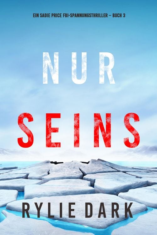 Produktbild: Nur seins (Ein Sadie Price FBI-Spannungsthriller - Buch 3)