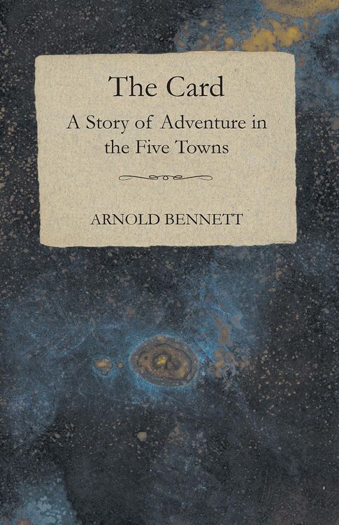 Produktbild: The Card - A Story of Adventure in the Five Towns