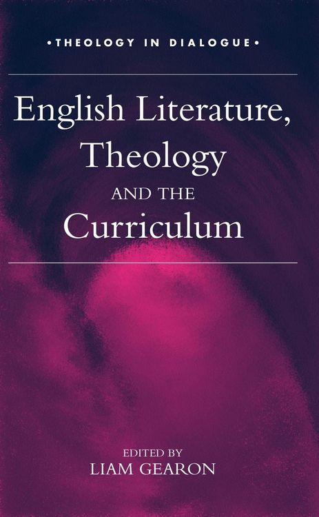 Produktbild: English Literature, Theology and the Curriculum
