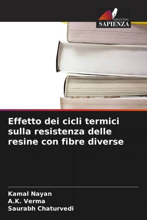Produktbild: Effetto dei cicli termici sulla resistenza delle resine con fibre diverse