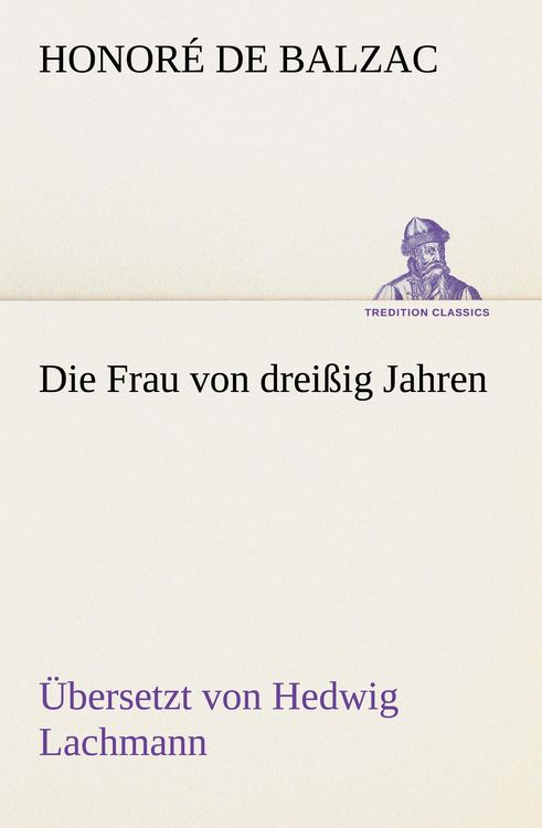 Produktbild: Die Frau von drei&szlig;ig Jahren