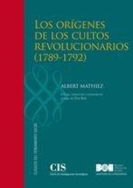 Produktbild: Los or&iacute;genes de los cultos revolucionarios, 1789-1792