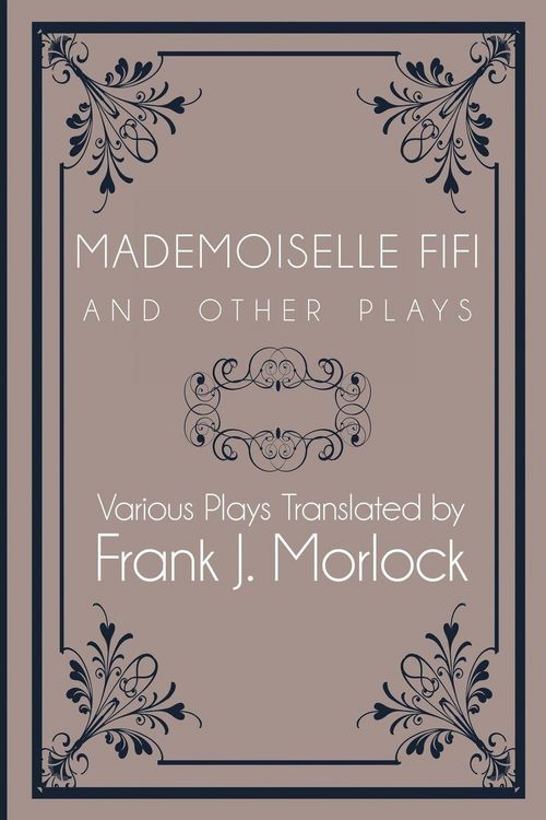 Produktbild: Mademoiselle Fifi and Other Plays