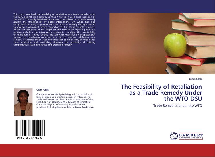 Produktbild: The Feasibility of Retaliation as a Trade Remedy Under the WTO DSU