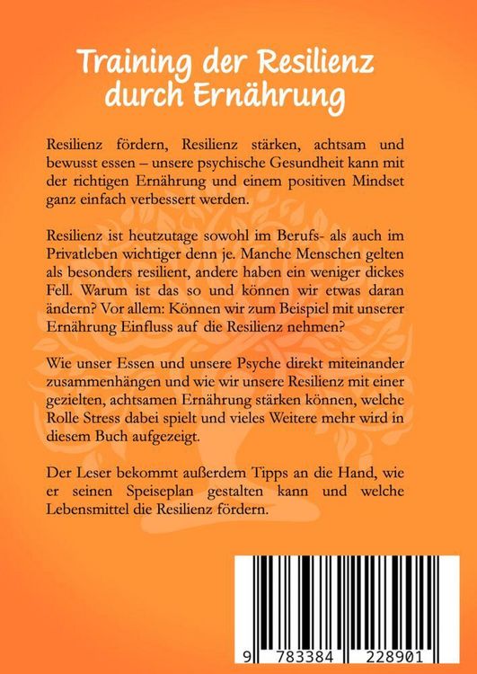 Produktbild: Training der Resilienz durch Ern&auml;hrung - Gesundheit st&auml;rken, Stress bew&auml;ltigen, Lebensfreude finden