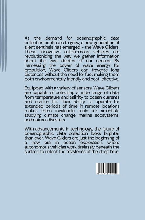 Produktbild: The Silent Sentinels: Wave Gliders and the Future of Oceanographic Data Collection