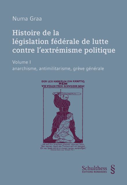 Produktbild: Histoire de la l&eacute;gislation f&eacute;d&eacute;rale de lutte contre l'extr&eacute;misme politique