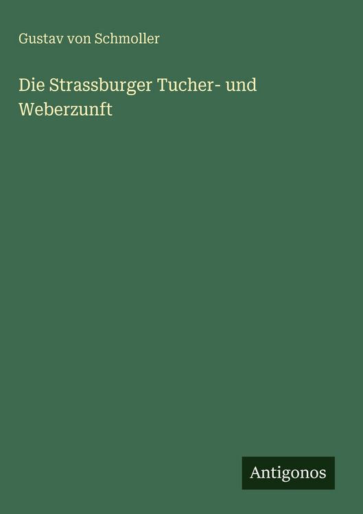 Produktbild: Die Strassburger Tucher- und Weberzunft