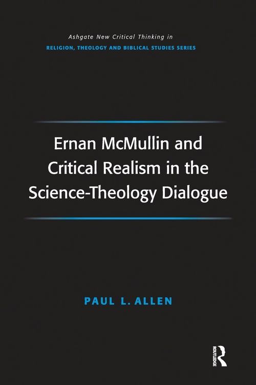 Produktbild: Ernan McMullin and Critical Realism in the Science-Theology Dialogue