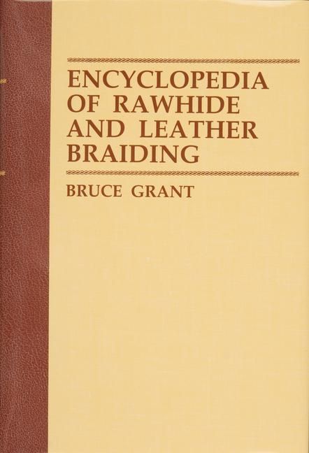 Produktbild: Encyclopedia of Rawhide and Leather Braiding