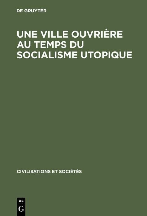 Produktbild: Une ville ouvri&egrave;re au temps du socialisme utopique
