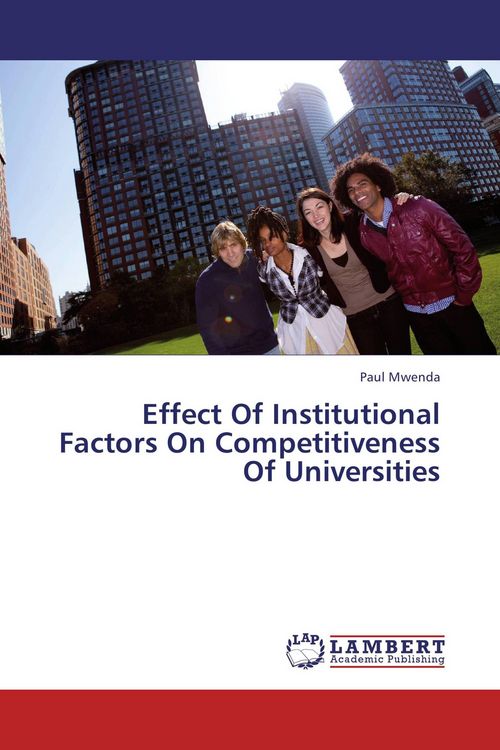 Produktbild: Effect Of Institutional Factors On Competitiveness Of Universities