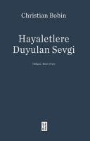 Produktbild: Hayaletlere Duyulan Sevgi