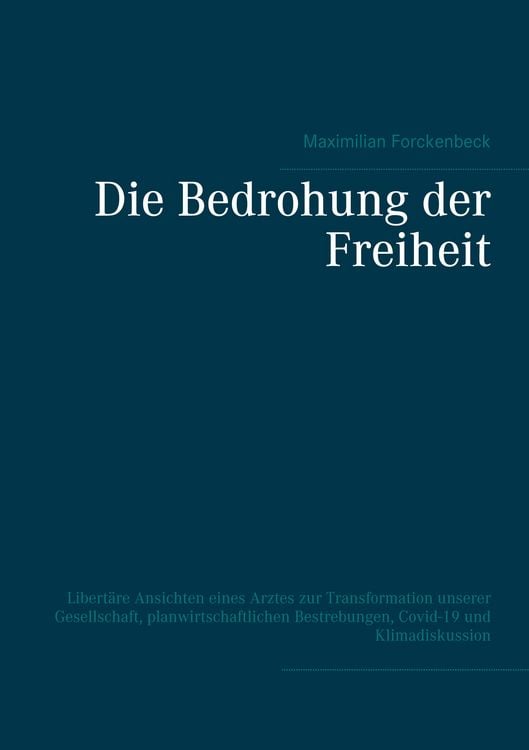 Produktbild: Die Bedrohung der Freiheit