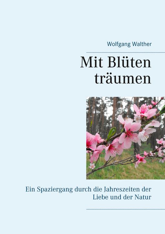 Produktbild: Mit Bl&uuml;ten tr&auml;umen