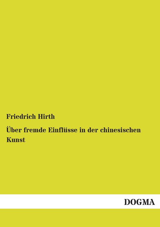 Produktbild: &Uuml;ber fremde Einfl&uuml;sse in der chinesischen Kunst