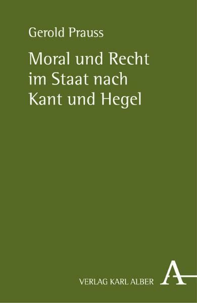 Produktbild: Moral und Recht im Staat nach Kant und Hegel