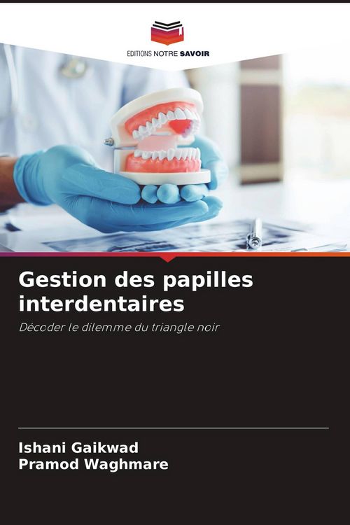 Produktbild: Gestion des papilles interdentaires