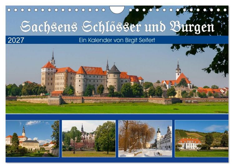 Produktbild: Sachsens Schl&ouml;sser und Burgen (Wandkalender 2027 DIN A4 quer), CALVENDO Monatskalender