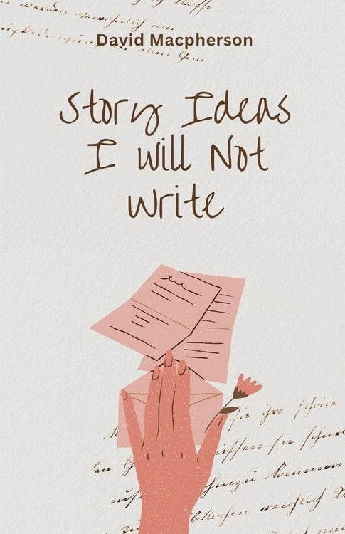 Produktbild: Story Ideas I Will Not Write