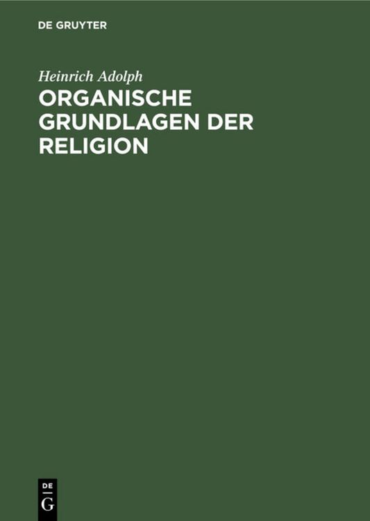 Produktbild: Organische Grundlagen der Religion