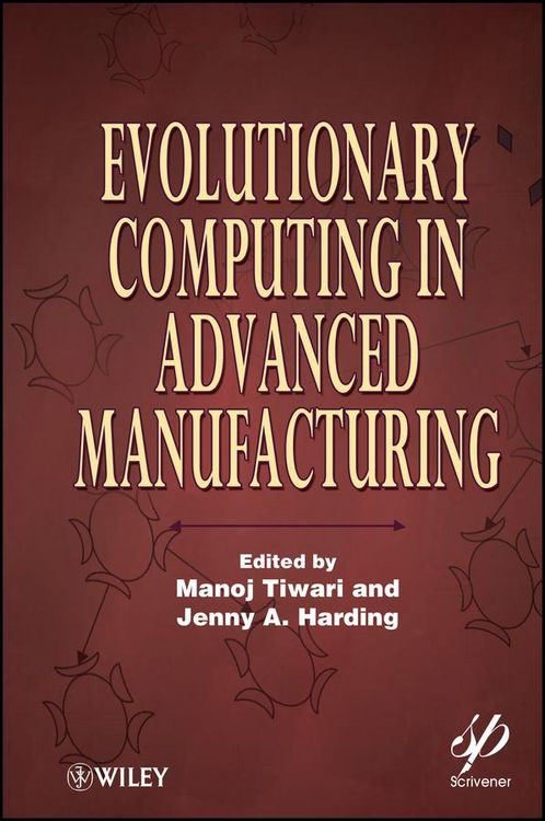 Produktbild: Evolutionary Computing in Advanced Manufacturing