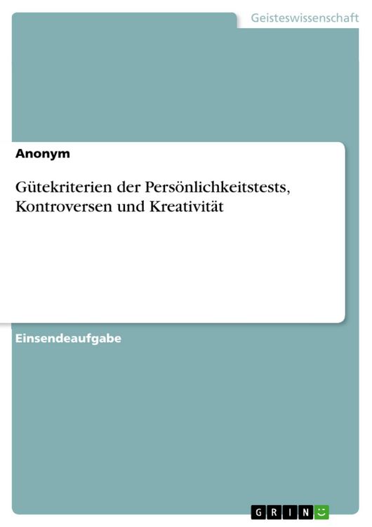 Produktbild: G&uuml;tekriterien der Pers&ouml;nlichkeitstests, Kontroversen und Kreativit&auml;t