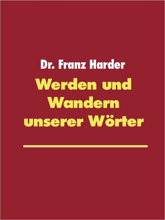 Produktbild: Werden und Wandern unserer W&ouml;rter
