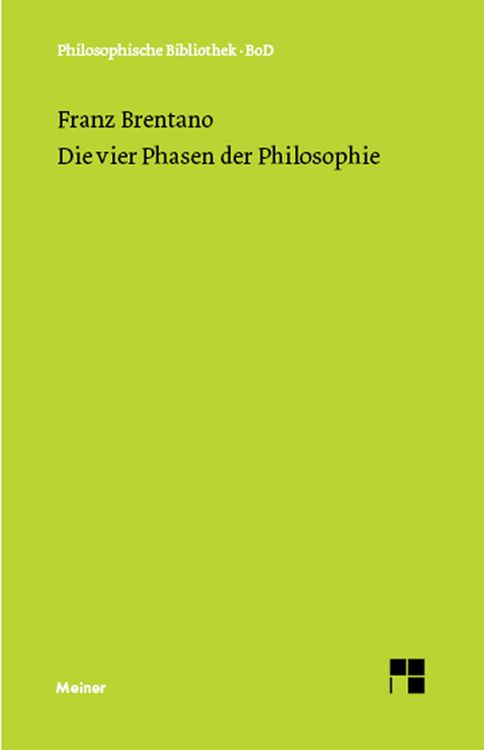 Produktbild: Die vier Phasen der Philosophie und ihr augenblicklicher Stand
