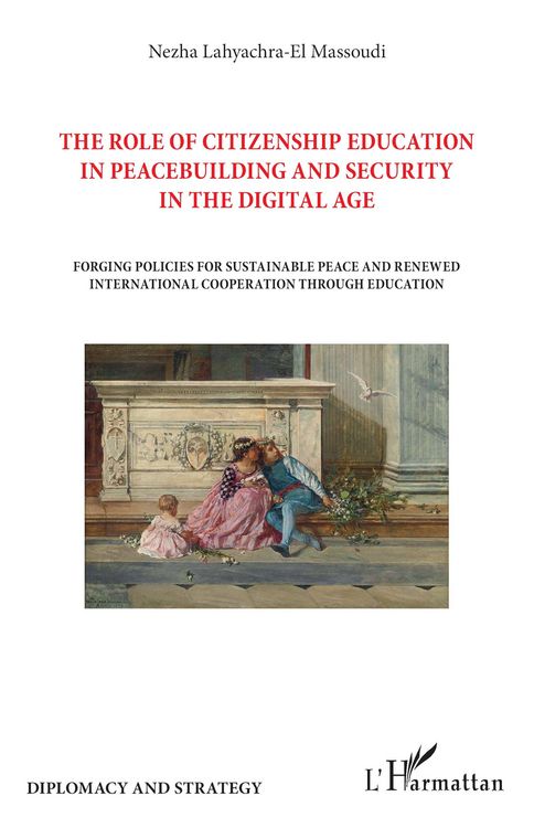 Produktbild: The role of citizenship education in peacebuilding and security in the digital age
